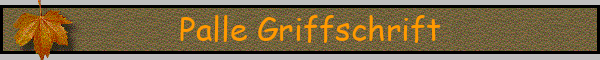 Palle Griffschrift