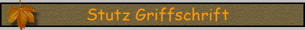 Stutz Griffschrift