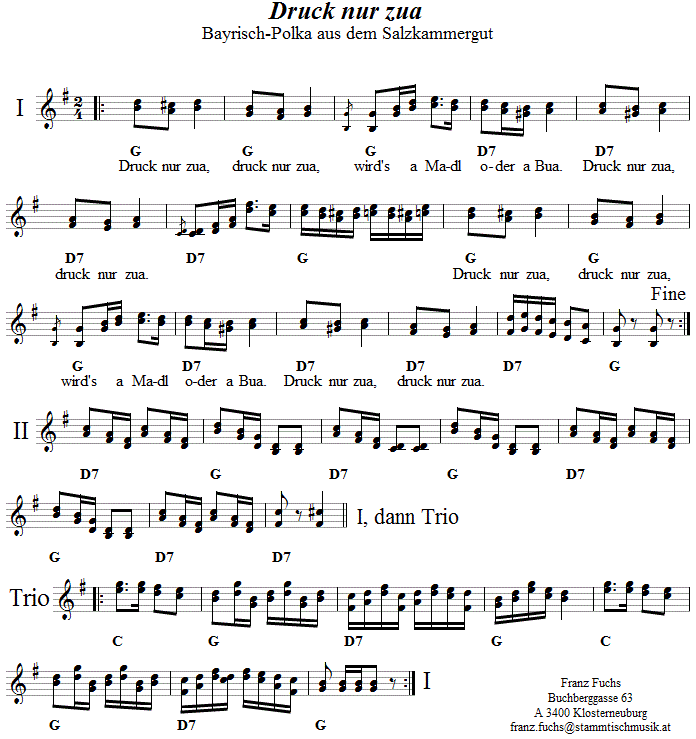 Druck nua zua - Boarisch - Noten aus dem Repertoire