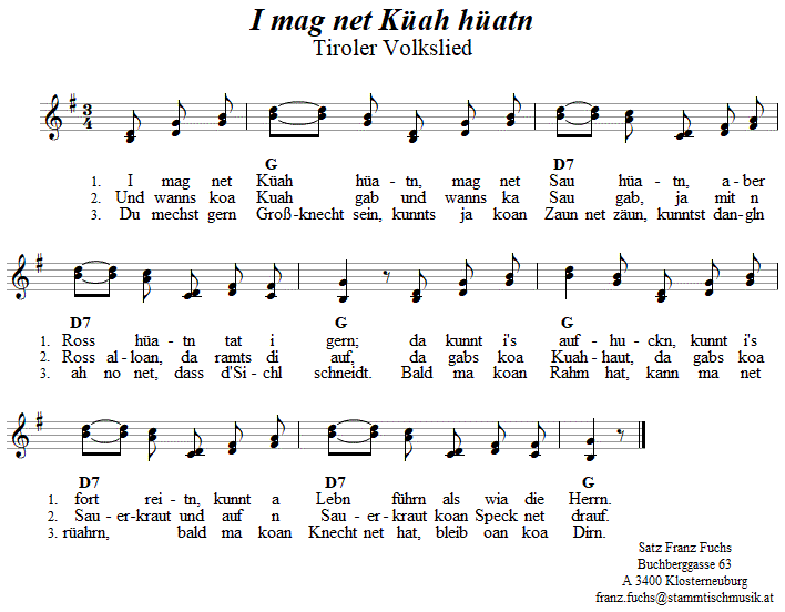 I mag net Küah hüatn - Lieder